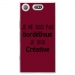 TPU0XZ1COMPBORDELIQUEBORDEA - Coque souple pour Sony Xperia XZ1 Compact avec impression Motifs Je ne suis pas bordélique bordeau