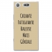 TPU0XZ1COMPGENIALETAUPE - Coque souple pour Sony Xperia XZ1 Compact avec impression Motifs Chiante mais Géniale taupe